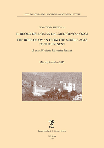 					Visualizza Il ruolo dellâ€™Oman dal medioevo a oggi / The role of Oman from the middle ages to the present
				